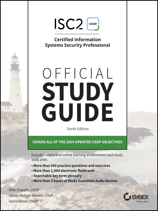 Title details for ISC2 CISSP Certified Information Systems Security Professional Official Study Guide by Mike Chapple - Available